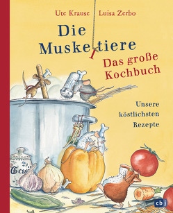 Die Muskeltiere – Das große Kochbuch von Krause,  Ute, Zerbo,  Luisa