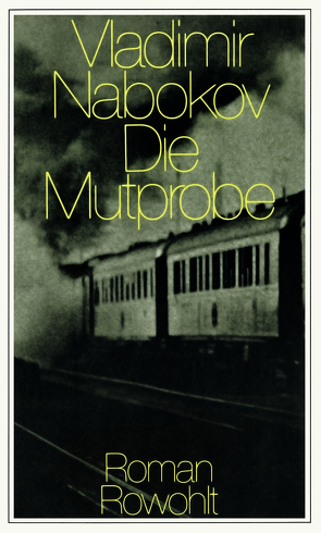 Die Mutprobe von Nabokov,  Vladimir, Rademacher,  Susanna