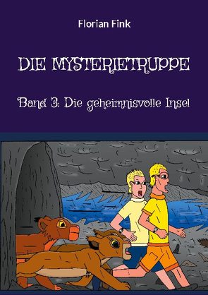 Die Mysterietruppe von Fink,  Florian