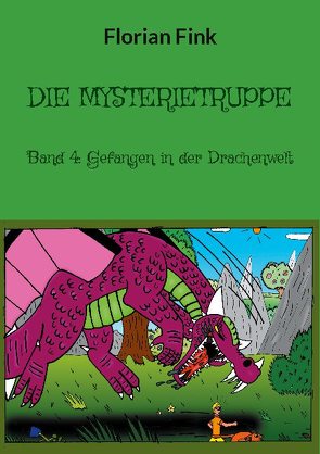 Die Mysterietruppe von Fink,  Florian