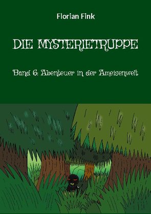 Die Mysterietruppe von Fink,  Florian