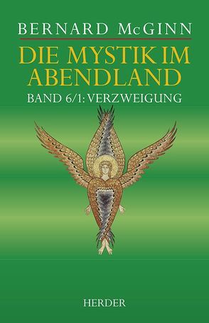 Die Mystik im Abendland von McGinn,  Bernard, Schellenberger,  Bernardin