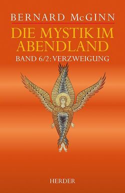 Die Mystik im Abendland von McGinn,  Bernard