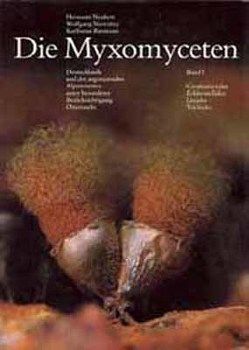 Die Myxomyceten von Baumann,  Karlheinz, Neubert,  Hermann, Nowotny,  Wolfgang