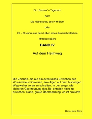 Die Nabelschau des H-H Blom Band IV von Blom,  H.-H.