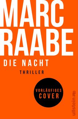 Die Nacht (Art Mayer-Serie 3) von Raabe,  Marc