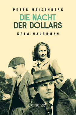 Die Nacht der Dollars von Meisenberg,  Peter
