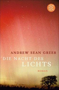 Die Nacht des Lichts von Greer,  Andrew Sean, Strätling,  Uda