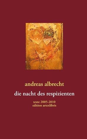 die nacht des respizienten von Albrecht,  Andreas