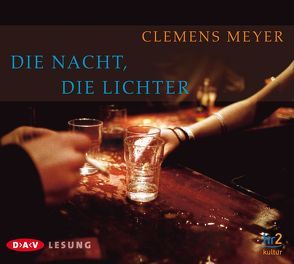 Die Nacht, die Lichter von Breuer,  Marlene, Hansonis,  Michael, Meyer,  Clemens