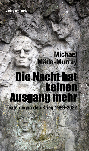 Die Nacht hat keinen Ausgang mehr von Mäde-Murray,  Michael