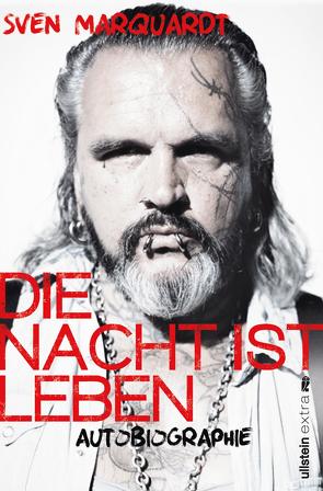 Die Nacht ist Leben von Marquardt,  Sven, Strittmatter,  Judka