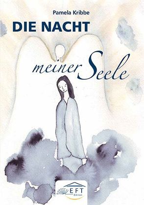 Die Nacht meiner Seele von EFT-Edition, Kribbe,  Pamela