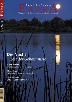 Die Nacht. Zeit der Geheimnisse von Baas,  Britta, Bronfen,  Elisabeth, Fabianek,  Birgit S, Kuschel,  Karl J, Meesmann,  Hartmut, Mende,  Claudia, Naber,  Renate, Postel,  Tonio, Rosien,  Peter, Schroer,  Silvia, Trinks,  Hauke