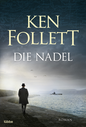 Die Nadel von Follett,  Ken