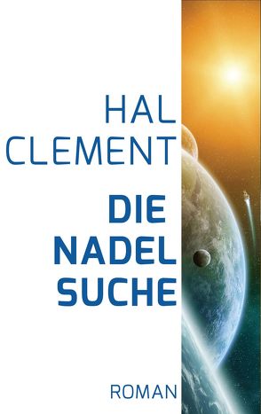 Die Nadelsuche von Clement,  Hal, Maeter,  Hans