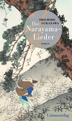Die Narayama-Lieder von Eggenberg,  Thomas, Fukazawa,  Shichiro, Klopfenstein,  Eduard