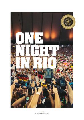 Die Nationalmannschaft – One Night in Rio (Fan-Edition) von Ripke,  Paul