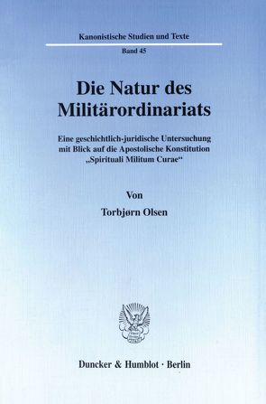 Die Natur des Militärordinariats. von Olsen,  Torbjørn