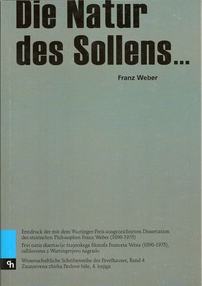 Die Natur des Sollens von Weber,  Franz