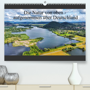 Die Natur von oben – aufgenommen über Deutschland (Premium, hochwertiger DIN A2 Wandkalender 2023, Kunstdruck in Hochglanz) von AIR7VIEW