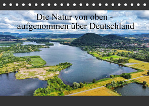 Die Natur von oben – aufgenommen über Deutschland (Tischkalender 2023 DIN A5 quer) von AIR7VIEW