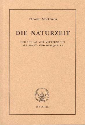 Die Naturzeit von Dräger,  Matthias, Stöckmann,  Theodor, Thienes,  Alfred