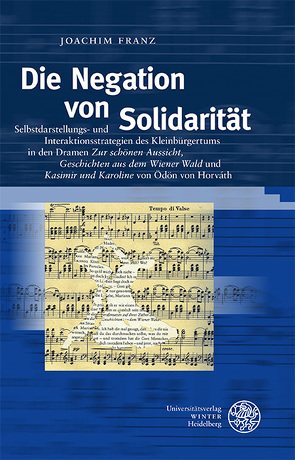 Die Negation von Solidarität von Franz,  Joachim