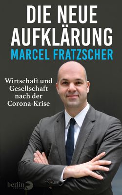 Die neue Aufklärung von Fratzscher,  Marcel