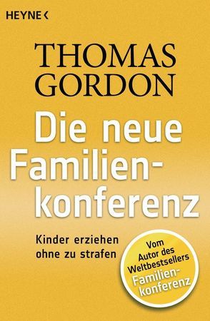 Die Neue Familienkonferenz von Gordon,  Thomas
