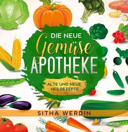 Die neue Gemüse-Apotheke von Werdin,  Sitha