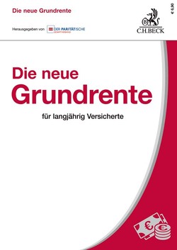 Die neue Grundrente von Der Paritätische Gesamtverband, Hesse,  Werner