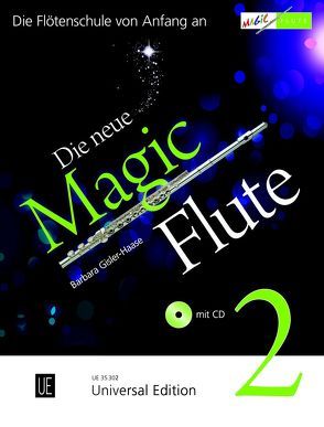 Die neue Magic Flute 2 mit CD von Gisler-Haase,  Barbara
