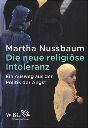 Die neue religiöse Intoleranz von Nussbaum,  Martha, Palézieux,  Nikolaus de