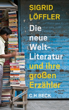 Die neue Weltliteratur von Löffler,  Sigrid