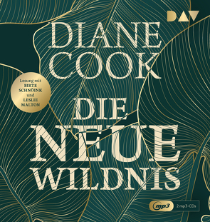 Die neue Wildnis von Cook,  Diane, Finke,  Astrid, Malton,  Leslie, Schnöink,  Birte