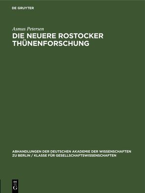 Die neuere Rostocker Thünenforschung von Petersen,  Asmus