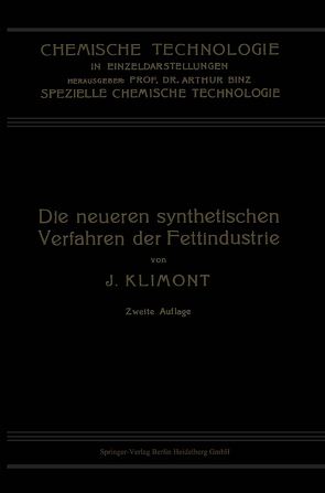 Die Neueren Synthetischen Verfahren der Fettindustrie von Klimont,  Isidor
