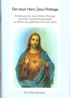 Die neun Herz-Jesu-Freitage von Rosenberger,  Maria
