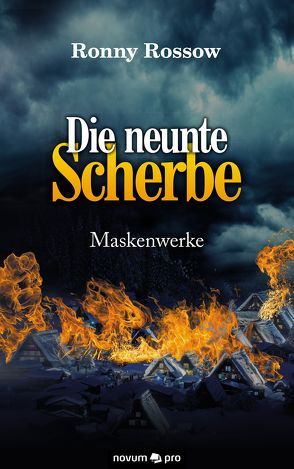 Die neunte Scherbe von Rossow,  Ronny