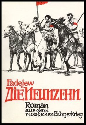 Die Neunzehn von Fadejew,  Alexander