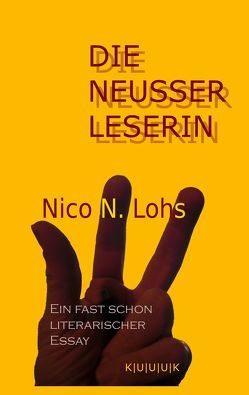 Die Neusser Leserin von Lohs,  Nico N
