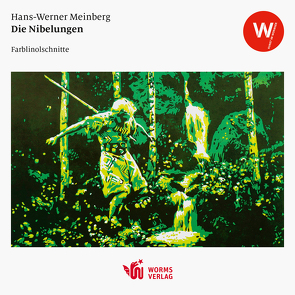 Die Nibelungen von Meinberg,  Hans-Werner