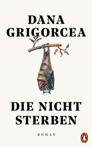 Die nicht sterben von Grigorcea,  Dana