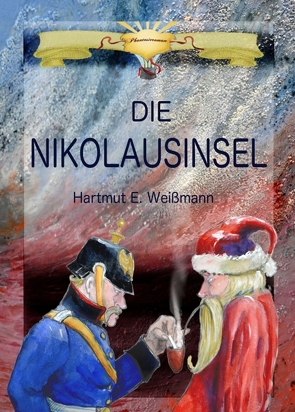 Die Nikolausinsel von Alrun Weißmann,  Daniela, Weißmann,  Hartmut Ewald