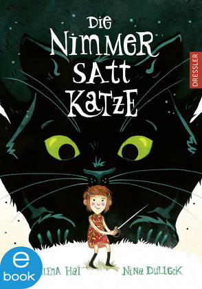 Die Nimmersattkatze von Dulleck,  Nina, Hai,  Magdalena, Lindemann,  Anu Katariina