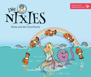 Die Nixies – Maila und die Clownfische von Blok,  Jenny