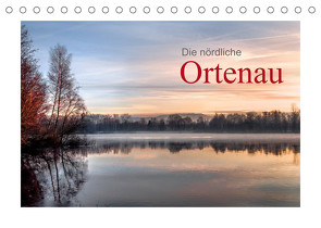 Die nördliche Ortenau (Tischkalender 2022 DIN A5 quer) von calmbacher,  Christiane