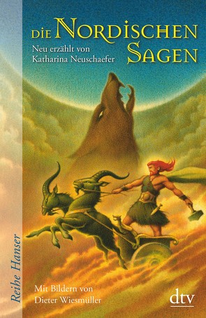 Die Nordischen Sagen von Neuschaefer,  Katharina, Wiesmüller,  Dieter