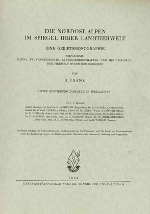 Die Nordostalpen im Spiegel ihrer Landtierwelt, Band 1 von Franz,  Herbert